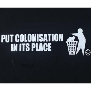 Put Colonisation in its place